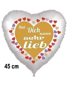 Hab Dich sooo sehr lieb, Herzluftballon aus Folie, 45 cm, satin, mit Helium