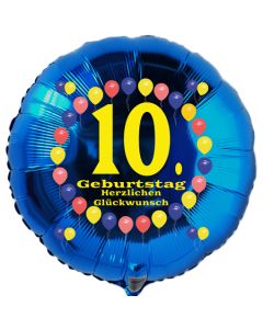 Luftballon aus Folie zum 10. Geburtstag, blauer Rundballon, Balloons, Herzlichen Glückwunsch, inklusive Ballongas