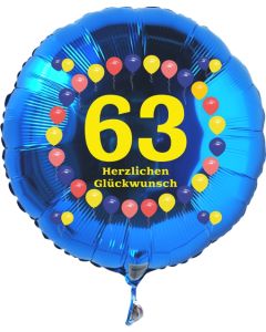 Luftballon aus Folie zum 63. Geburtstag, blauer Rundballon, Balloons, Herzlichen Glückwunsch, inklusive Ballongas