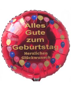 Luftballon Alles Gute zum Geburtstag, Herzlichen Glückwunsch, Balloons, Rundballon mit Helium-Ballongas