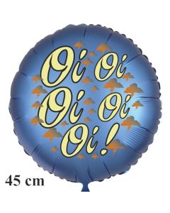 Oioioioioi! Satinblauer Luftballon, 45 cm, ohne Helium