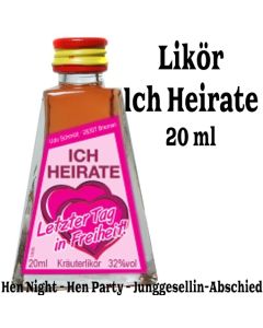 Schnaps Ich Heirate - Letzter Tag in Freiheit