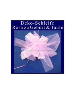 Deko-Schleife zu Geburt und Taufe, Rosa