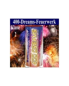 Feuerwerk, 400 Dreams, 400 Schuss, in rasanter Reihenfolge