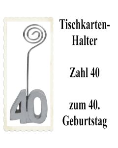 Tischkartenhalter, Namenskartenhalter, Zahl 40, zum 40. Geburtstag