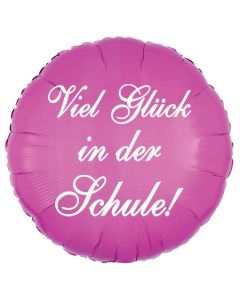 Viel Glück in der Schule! Luftballon in Pink aus Folie, 45 cm, mit Helium zum Schulanfang