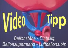Ballonsupermarkt-Onlineshop - Einteilige Ballonstäbe und Luftballons, Anleitungen und Tipps